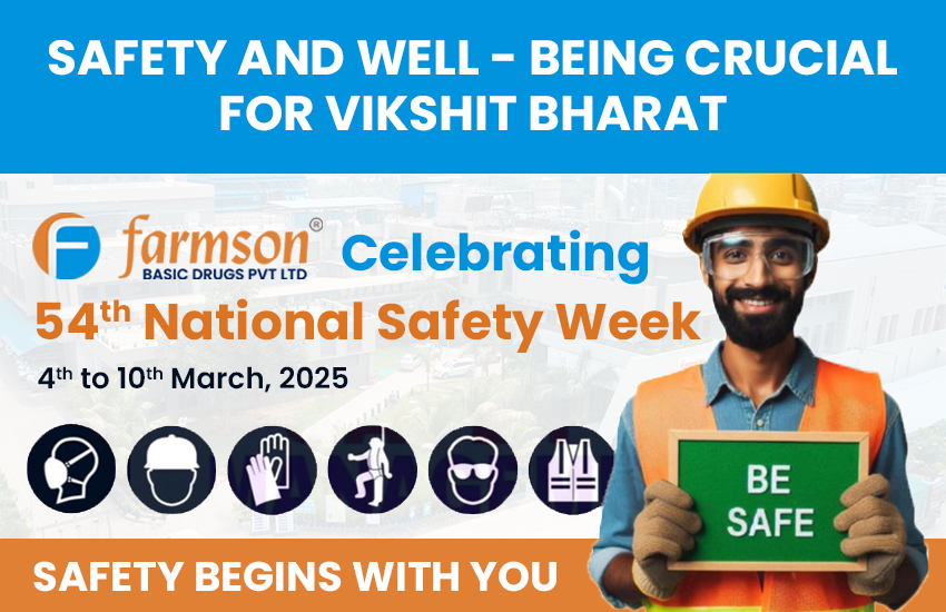 Prioritizing Workplace Safety - Farmson Basic Drugs Celebrates 54th National Safety Week