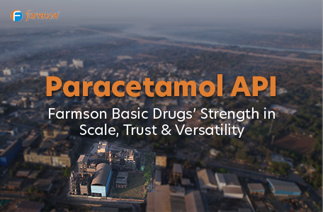 Paracetamol API — Farmson Basic Drugs’ Strength in Scale, Trust &amp; Versatility